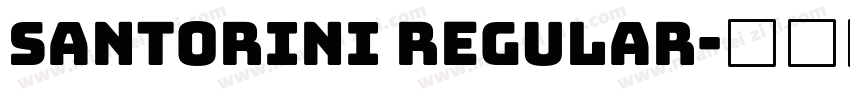 Santorini regular字体转换